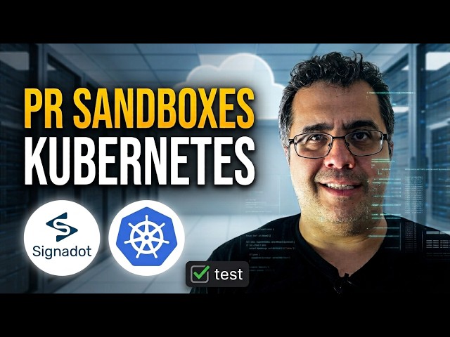 PR validation at scale and a sandbox for every pull request on Kubernetes