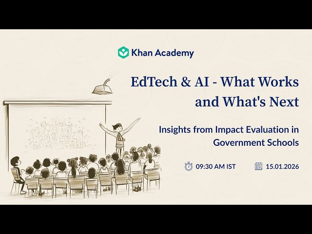 EdTech & AI Conference - What Works and What's Next