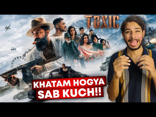 TOXIC Movie Honest Review | FilmiFlare 🔥