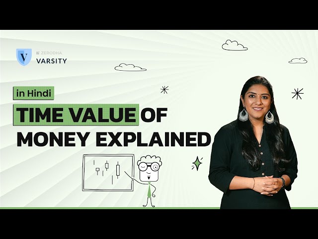 What is the Time Value of Money? Present Value vs Future Value | Important for investment decisions