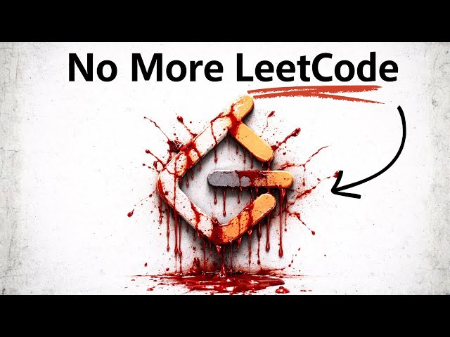 LeetCode: The Worst Thing to Happen to Software Engineers