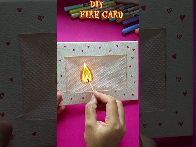 DIY suprise fire card | #diy #birthday #crafts #handmade #cute