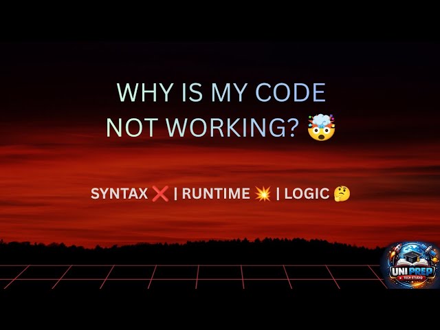 Syntax vs Runtime vs Logic Errors | Programming Errors Explained Simply