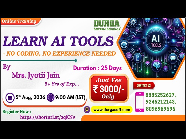 LEARN AI TOOLS - NO CODING, NO EXPERIENCE NEEDED Online Training @ DURGASOFT
