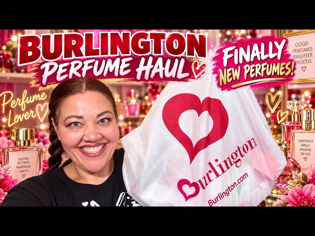 Burlington Perfume Haul