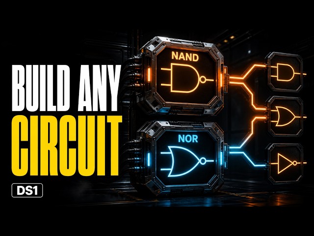 How NAND & NOR Can Build Every Logic Gate | Universal Gates Explained