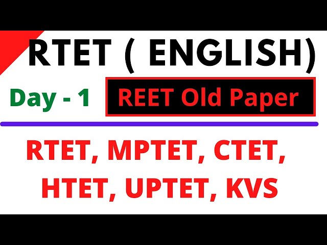 Day - 1 | RTET Old Paper | REET English Language | CTET | MPTET | UPTET