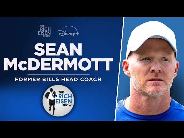 Former HC Sean McDermott Talks Lessons Learned, McVay & More I Full Interview I The Rich Eisen Show