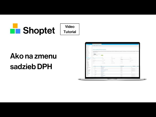 Ako na zmenu sadzieb DPH | Shoptet Tutoriál