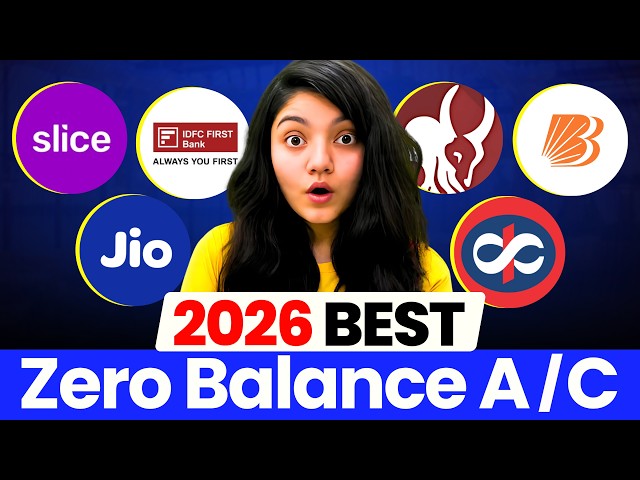 Best Zero Balance Bank Account 2026 || Best Bank for Savings Account 2026