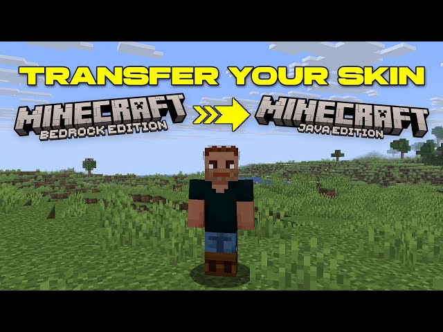 How to get your Minecraft Bedrock skin in Minecraft Java Edition