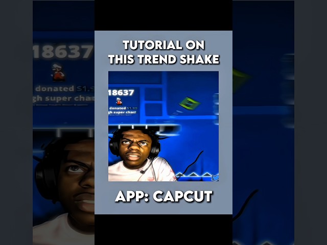 CapCut || Trend Shake Tutorial