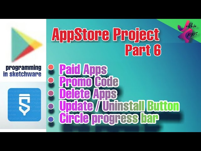 AppStore project Part 6 Sketchware project by JokhioApps