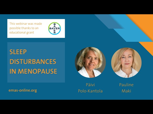 Sleep disturbances in menopause | #EMASwebinar