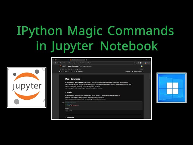 IPython Magic Commands in Jupyter Notebook (2026) - Part 7 | Step-by-Step Guide