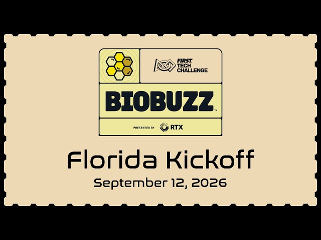 Florida Kickoff • FIRST Tech Challenge 2026–27