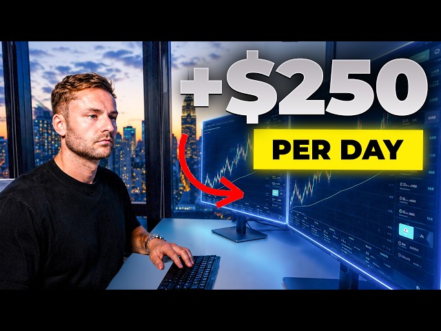 How To Start Day Trading To Make $250/Day [Full Tutorial]