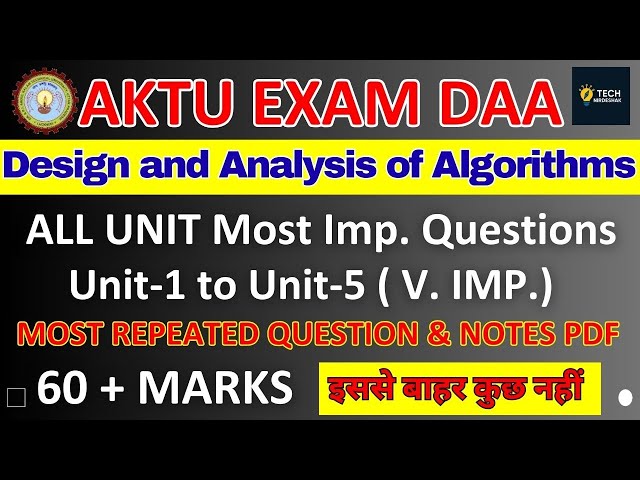 Design and Analysis Of Algorithms Most Important Questions Aktu | DAA Important Questions Aktu