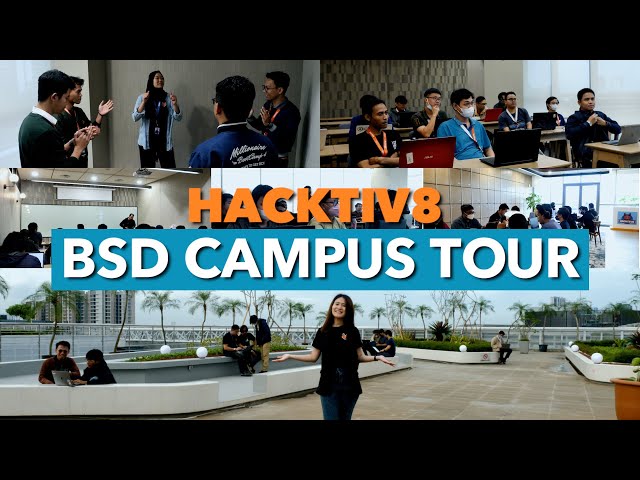 HACKTIV8 BSD CAMPUS TOUR