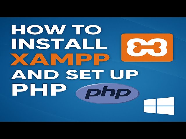 How to Install XAMPP on Windows & Set Up PHP | Complete Beginner Guide (2025)