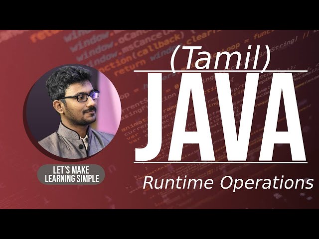 Java Runtime Operations in Tamil | Java Runtime Environment in Tamil