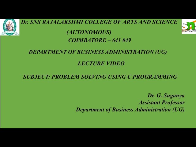 Arrays in C programming|Problem solving using C| SNS Institutions