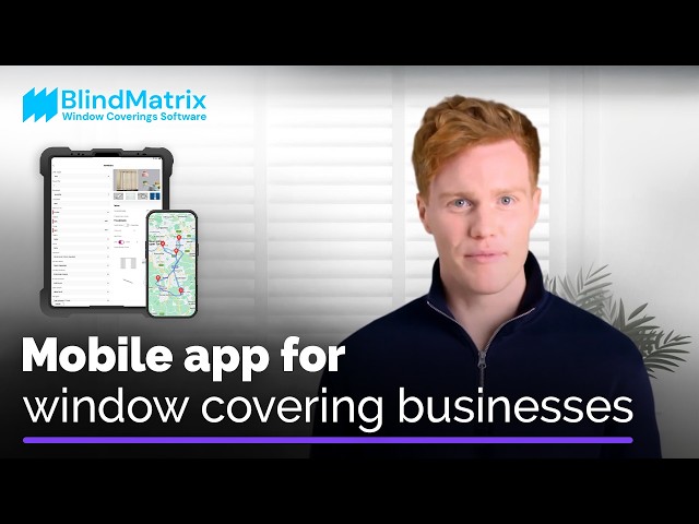 BlindMatrix mobile app for window blinds, curtains & shutters field staff