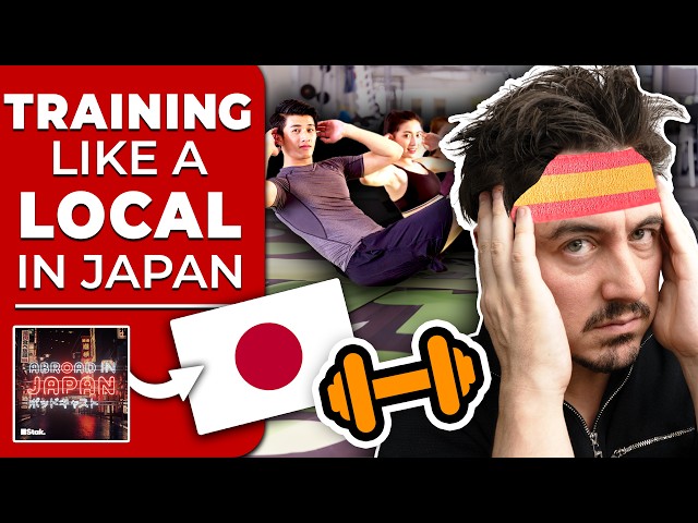Training Like a Local in Japan | @AbroadinJapan #261