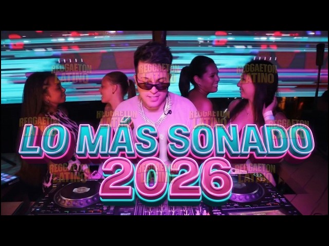 LO MAS ESCUCHADO 2026 🎧 EN VIVO | MIX LO NUEVO REGGAETON - CACHENGUE - CUMBIA | SET DJ En Vivo 🐯