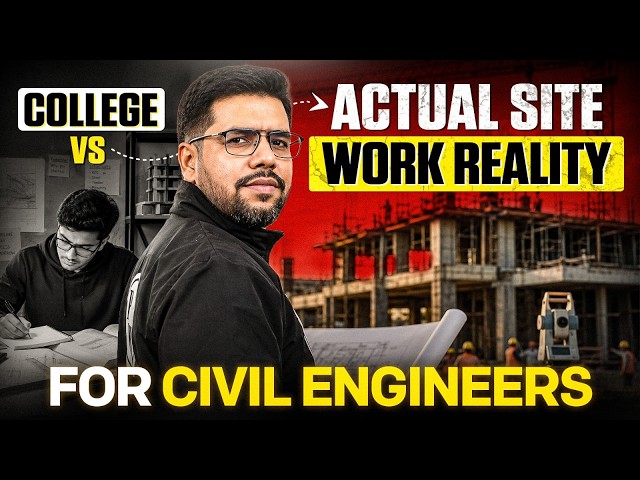 Civil Engineering | College vs Actual Site | Real Work Reality for Civil Engineers