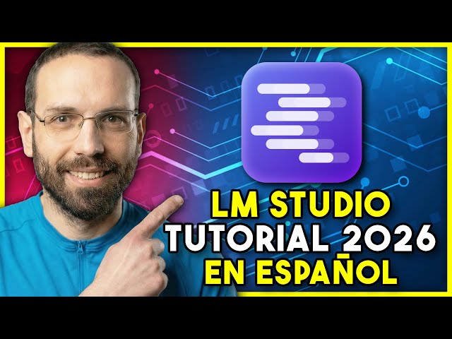 LM Studio Tutorial 2026: Free AI on your PC (In Spanish)