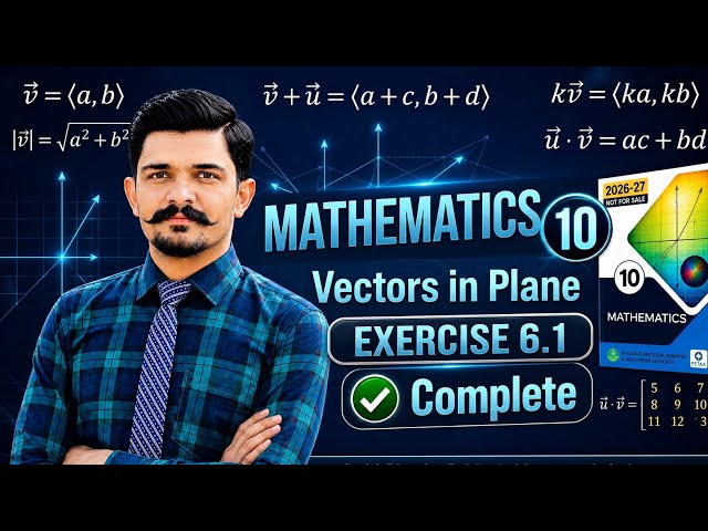 Exercise 6.1 Complete Class 10 Maths New syllabus (PECTAA) By Sir Mohsin Islam