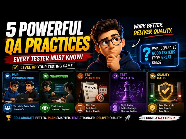 5 QA Practices Every Tester Should Know | Pair Programming, Shadowing & More
