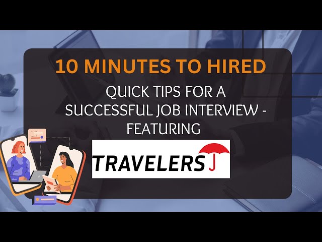 10 Minutes to Hired - Travelers