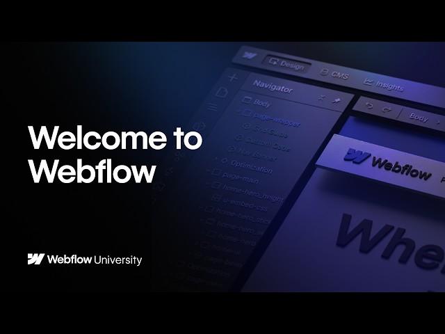 Welcome to Webflow: Build, Launch, Optimize