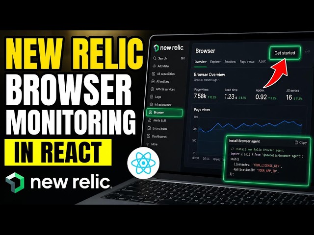 How to install New Relic browser monitoring in React - Full Guide