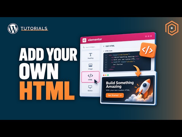 How to Edit HTML in Elementor