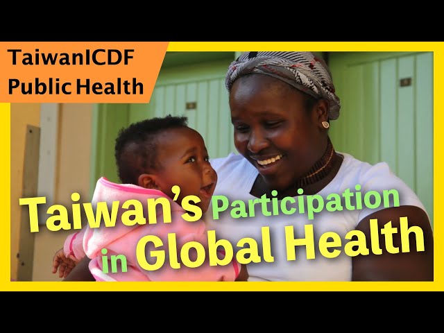 TaiwanICDF Public Health and Medicine Projects-Taiwan can help
