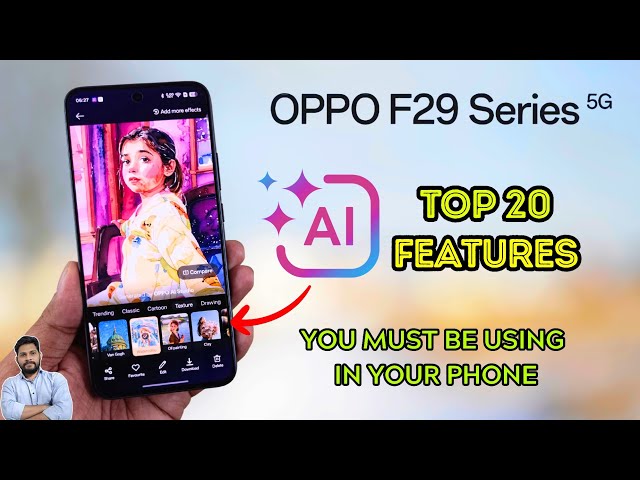 Oppo F29 Series 5G : Top 20 AI Features You Must Be Using In Your Phone