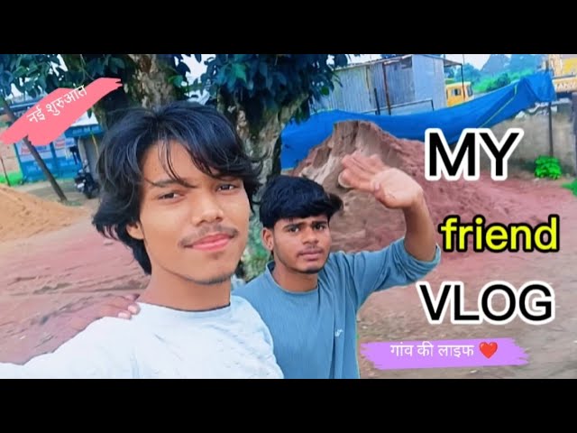 My friend Vlog ll video editing 