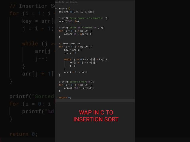 WAP IN c to Insertion sort programming in c to Insertion sort #coding #cprograming # aktu pyq #c