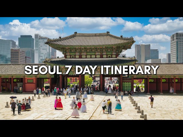 Seoul Korea Ultimate Travel Guide: 7-Day Itinerary of What to See and Eat 🇰🇷