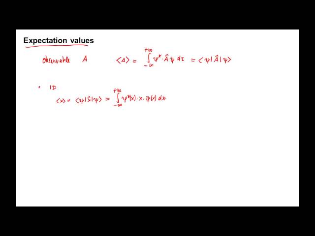 455: Expectation values