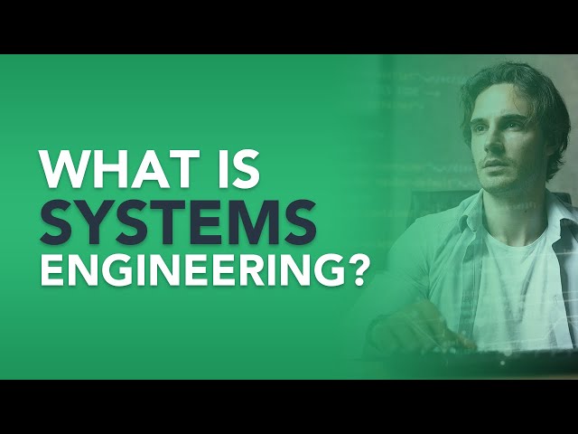 What is Systems Engineering?