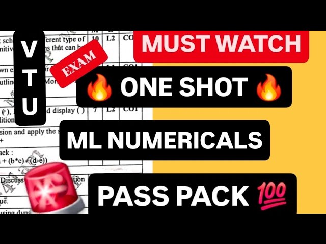 ML NUMERICALS SUPER IMP 2025 VTU💯🤩 | BCS602 MACHINE LEARNING Model Paper Solns | 22 Scheme #vtu #cse