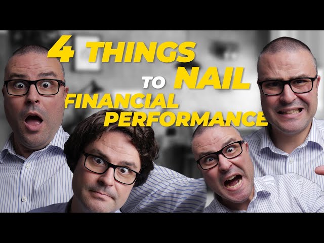 4 Things to NAIL Financial Performance