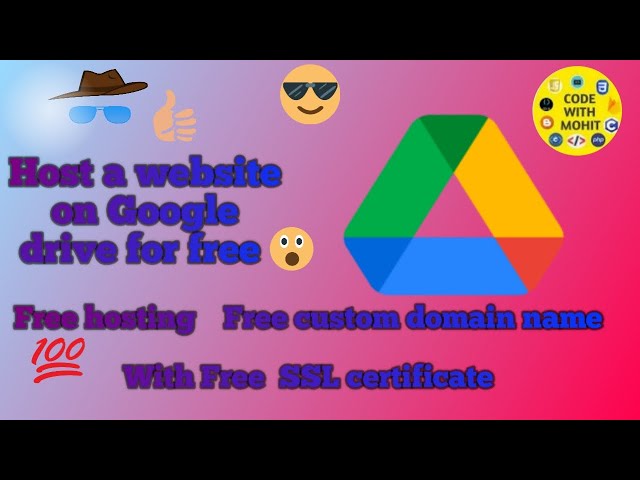 Host a website on google drive custom domain and ssl certificate for free || code with mohit