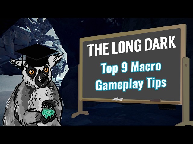 9 Mindset Tips That Will Make You Better At The Long Dark