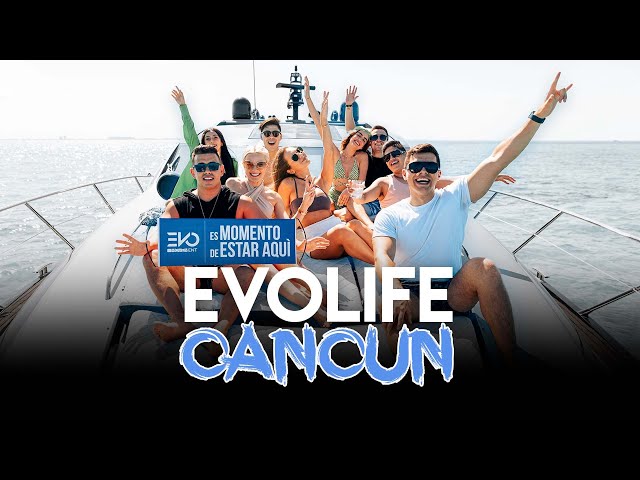 EVOLIFE CANCÚN | ESTILO DE VIDA | CASTELO GERMAN