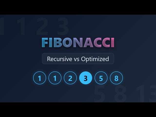 Master Fibonacci: Recursive vs. Dynamic Programming vs. Optimized Solutions Explained